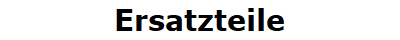 Ersatzteile