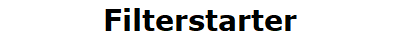 Filterstarter
