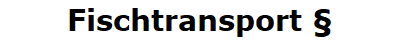 Fischtransport 
