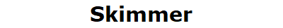 Skimmer