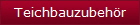 Teichbauzubeh�r