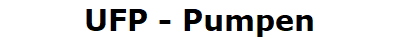 UFP - Pumpen