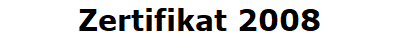 Zertifikat 2008