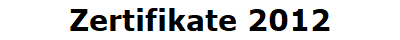 Zertifikate 2012