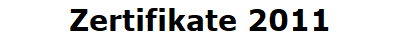 Zertifikate 2011